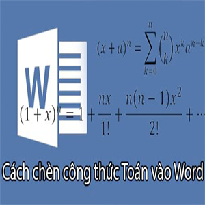 Hướng dẫn chèn công thức Toán học trên Word 2016