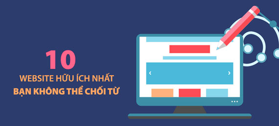 Cuộc sống bạn sẽ dễ dàng hơn nhiều khi biết 10 website này Cuộc sống bạn sẽ dễ dàng hơn nhiều khi biết 10 website này