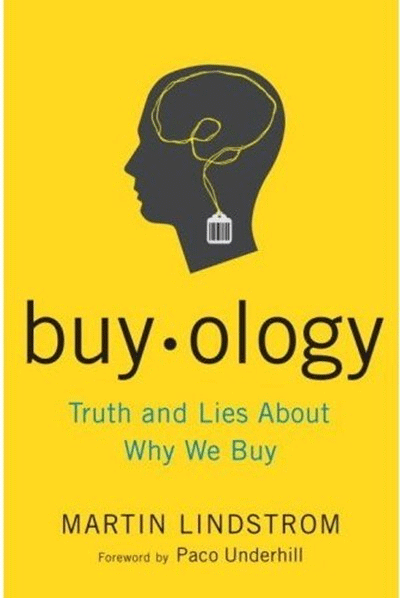 buy-ology-martin-lindstrom-06 Buy-ology, Học thuyết về quá trình mua hàng